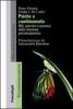 Psiche e cambiamento. Miti, percorsi e processi della relazione psicoterapeutica