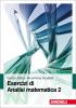 Esercizi di Analisi matematica vol.2