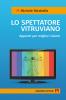 Lo spettatore vitruviano