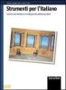 Strumenti per l'italiano vol. a + vol. b + moduli + cd-rom
