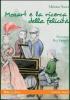 Mozart e la ricerca della felicit�