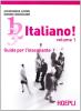 1, 2, 3,... italiano! Corso comunicativo di lingua italiana per stranieri. Guida per l'insegnante vol.1