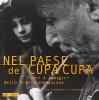 Nel paese dei cupa-cupa. Suoni e immagini della tradizione lucana. Con CD Audio