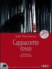 Cappuccetto Rosso. Con laboratori didattici per la scuola