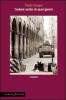 L' odore acido di quei giorni