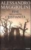 Fine della nostra cristianit�