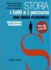 Storia. Con espansione online. Per le Scuole superiori vol.2