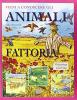 Vieni a conoscere gli animali della fattoria
