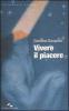 Vivere il piacere