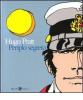 Hugo Pratt. Periplo segreto. Tecniche miste: 1950-1995. Ediz. italiana, francese e inglese