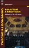 Biblioteche e bibliotecari a Catania tra XIX e XX secolo