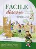 Facile discere. Per i Licei gli Ist. Magistrali vol.2