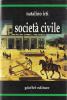Societ� civile. Elementi per un'analisi di diritto privato