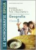 Risorse e strumenti per l'insegnante. Geografia. Per la 5� classe elementare