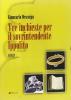 Tre inchieste per il sovraintendente Ippolito