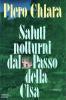 Saluti notturni dal passo della Cisa