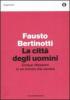 La citt� degli uomini. Cinque riflessioni in un mondo che cambia