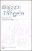 Dialoghi con l'angelo