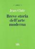 Breve storia dell'arte moderna