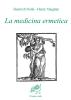 La medicina ermetica