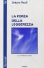 La forza della leggerezza