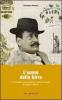 L' uomo della birra. L'incredibile storia della pi� antica �bionda� di luppolo italiano