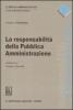 La responsabilit� della Pubblica Amministrazione