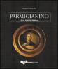 Parmigianino. Zitat, Port�t, Mythos
