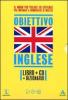 Langenscheidt. Obiettivo inglese. L'inglese in 30 giorni. Con dizionario e CD Audio formato MP3