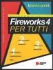 Fireworks 4 per tutti. Con CD-ROM