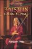 Raistlin. L'alba del male. Le cronache di Raistlin. DragonLance vol.1