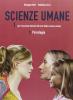 Scienze umane. Volume C: Psicologia. Per le Scuole superiori vol.1