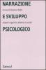Narrazione e sviluppo psicologico. Aspetti cognitivi, affettivi e sociali