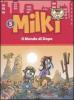Il mondo di dopo. Milki vol.5