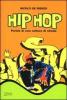 Hip hop. Parole di una cultura di strada