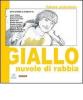 Futuro anteriore. Giallo. Nuvole di rabbia