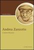 Andrea Zanzotto. La passione della poesia