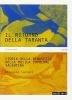 Il ritorno della taranta. Cd Audio