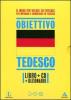 Langenscheidt. Obiettivo tedesco. Il tedesco in 30 giorni. Con dizionario e CD Audio formato MP3