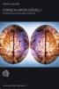 Formicai, imperi, cervelli. Introduzione alla scienza della complessit�