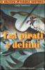 Tra pirati e delfini