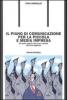 Il piano di comunicazione per la piccola e media impresa. Di tutto quello che non cambia nell'era digitale