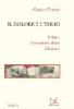 Il dolore e l'esilio. L'Istria e le memorie divise d'Europa