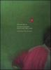 Arresti frequenti. Poesie scelte 1965-2006. Testo francese a fronte