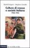 Cultura di massa e societ� italiana. 1936-1954