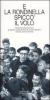 E la �Rondinella� spicc� il volo