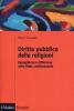 Diritto pubblico delle religioni. Eguaglianza e differenze nella Costituzione
