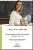 L' educatore educato. Promuovere e motivare all'educazione e all'apprendimento