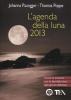 L' agenda della luna 2013