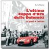 L' ultima coppa d'oro delle Dolomiti